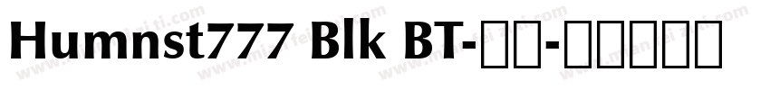Humnst777 Blk BT-常规字体转换